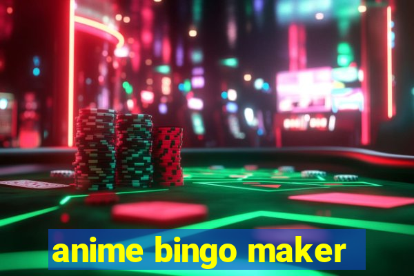 anime bingo maker